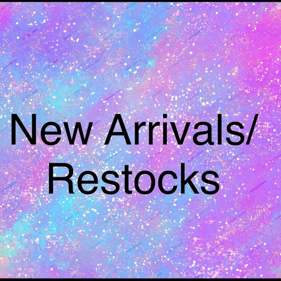 Other - New Arrivals/Restocks Announcement